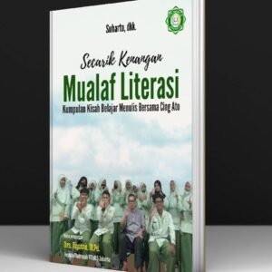 Secarik Kenangan Mualaf Literasi