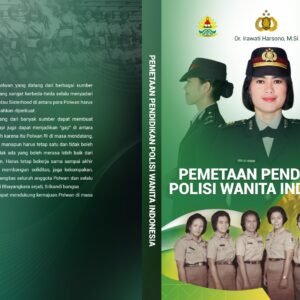 BUKU : Pemetaan Pendidikan Polisi Wanita Indonesia.