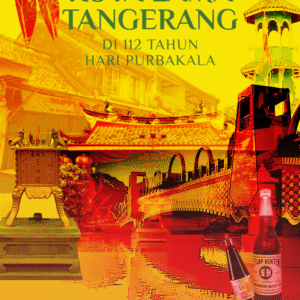 Kota Lama Tangerang di 112 Tahun Purbakala