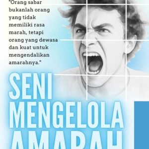 Seni Mengelola Marah