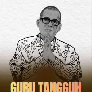 Guru Tangguh: Jejak Guru Madrasah Inspiratif